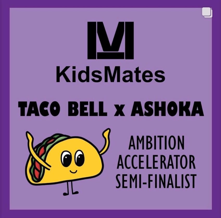 Purple graphic with the KidsMates logo reading “Taco Bell x Ashoka — Ambition Accelerator Semi-Finalist”, with a cartoon taco mascot.